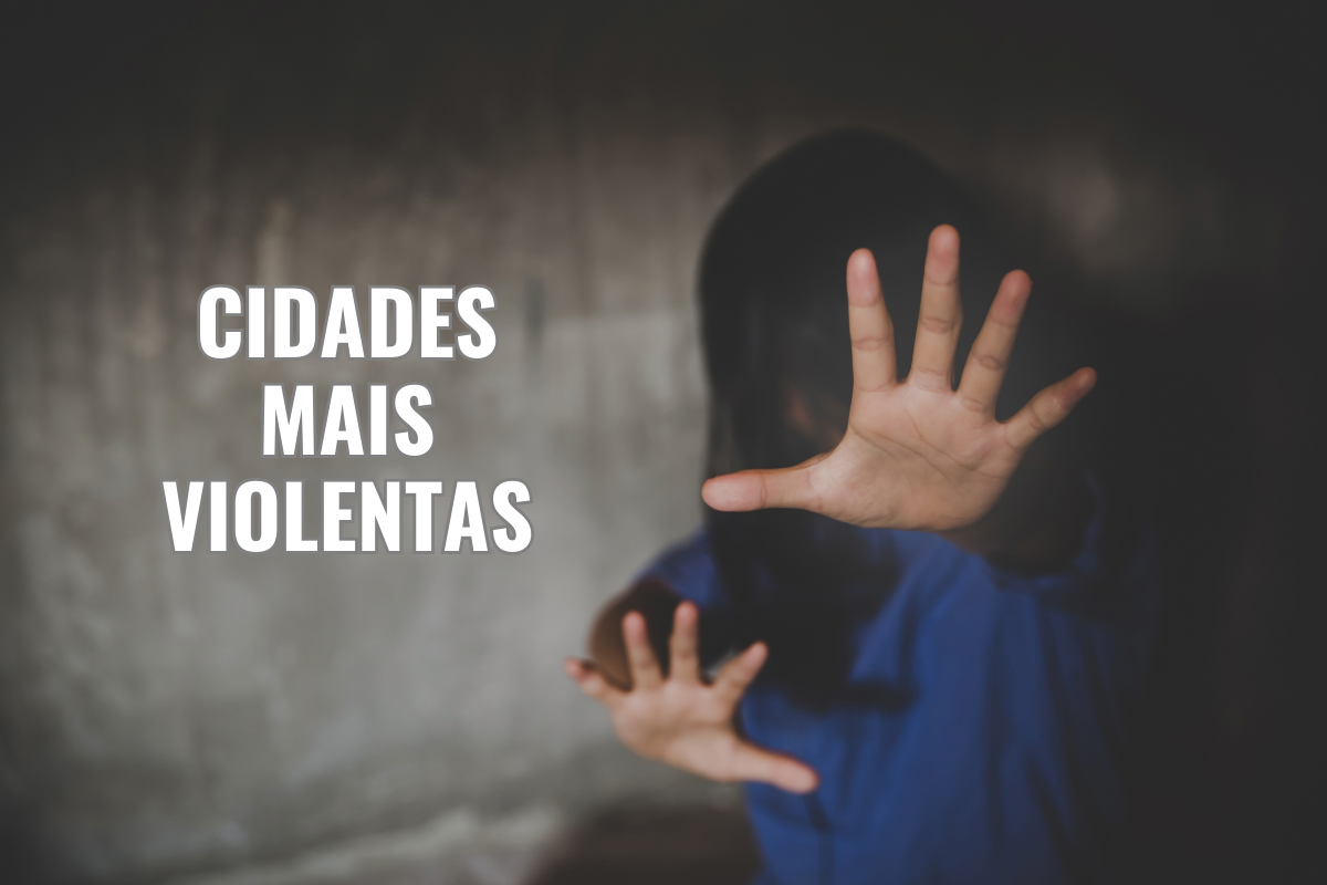 As cidades Mais VIOLENTAS do Brasil lista reúne as 50 primeiras