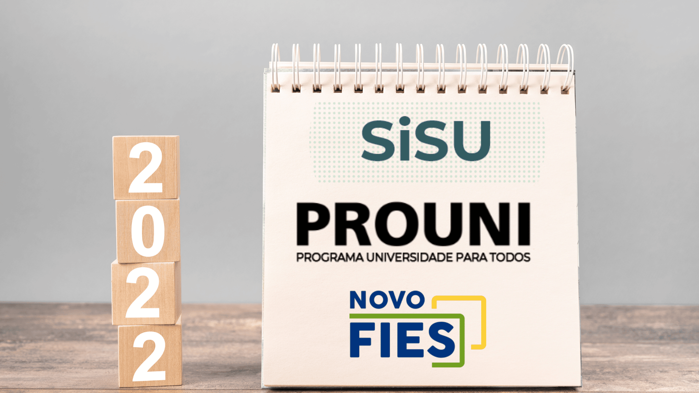 Novas datas para se inscrever no Fies, Prouni e Sisu