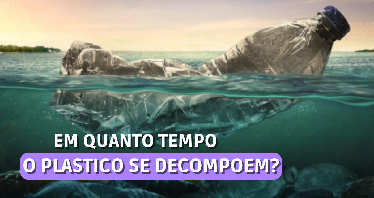 Quanto tempo demora para um plástico? Quanto tempo demora para um plástico?