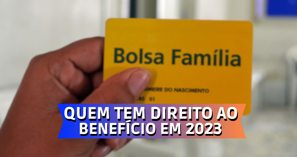 Quem Tem Direito Ao Bolsa Fam Lia